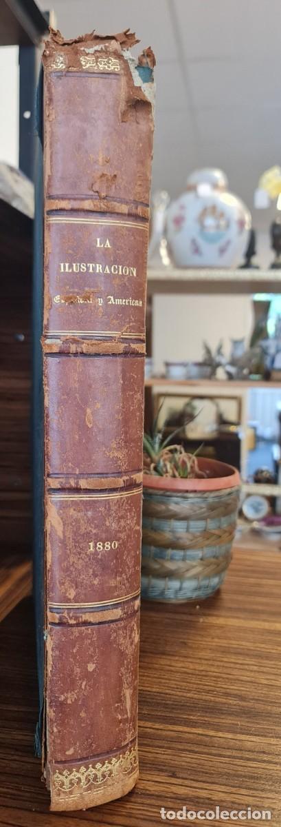 Coleccionismo de revistas y peri&oacute;dicos: Tomo Encuadernado Completo &rdquo;La Ilustraci&oacute;n Espa&ntilde;ola y Americana&rdquo; 1880