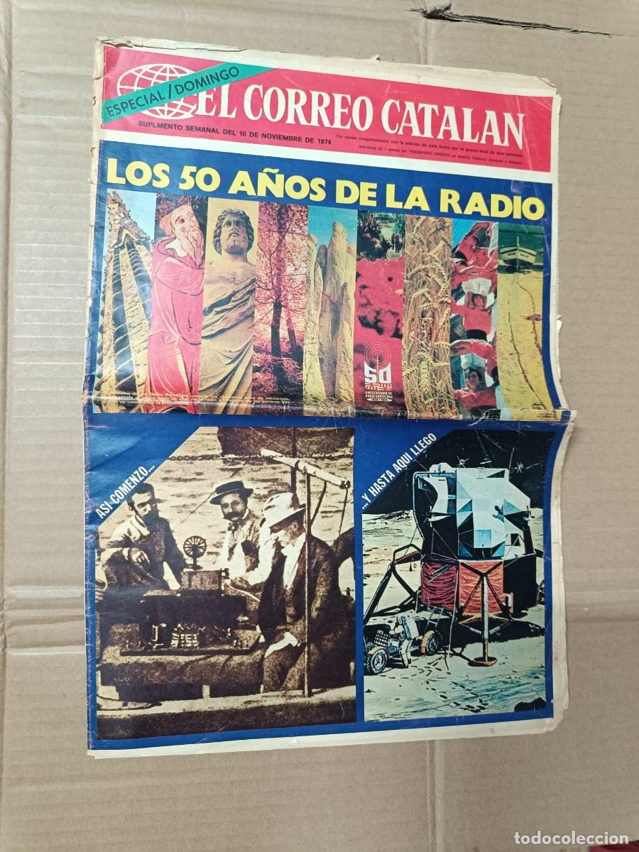 Collection Magazines and Newspapers: ANTIGUO SUPLEMENTO DE EL CORREO CATALAN, 1974, ESPECIAL 50 A&Ntilde;OS DE RADIO -P3