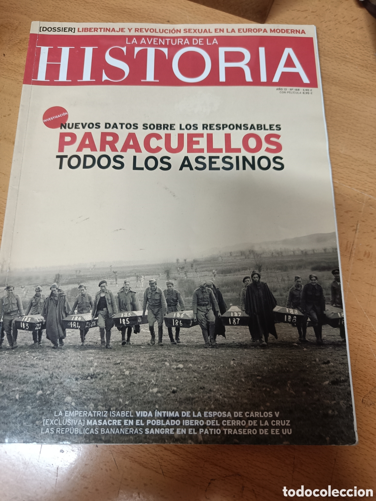 Coleccionismo de revistas y peri&oacute;dicos: REVISTA LA AVENTURA DE LA HISTORIA N.168 PARACUELLOS. NUEVOS DATOS SOBRE LOS RESPONSABLES.