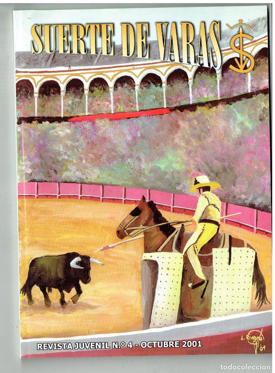 Coleccionismo de revistas y peri&oacute;dicos: SUERTE DE VARAS. REVISTA JUVENIL N&ordm; 4. OCTUBRE 2001. (C/41)