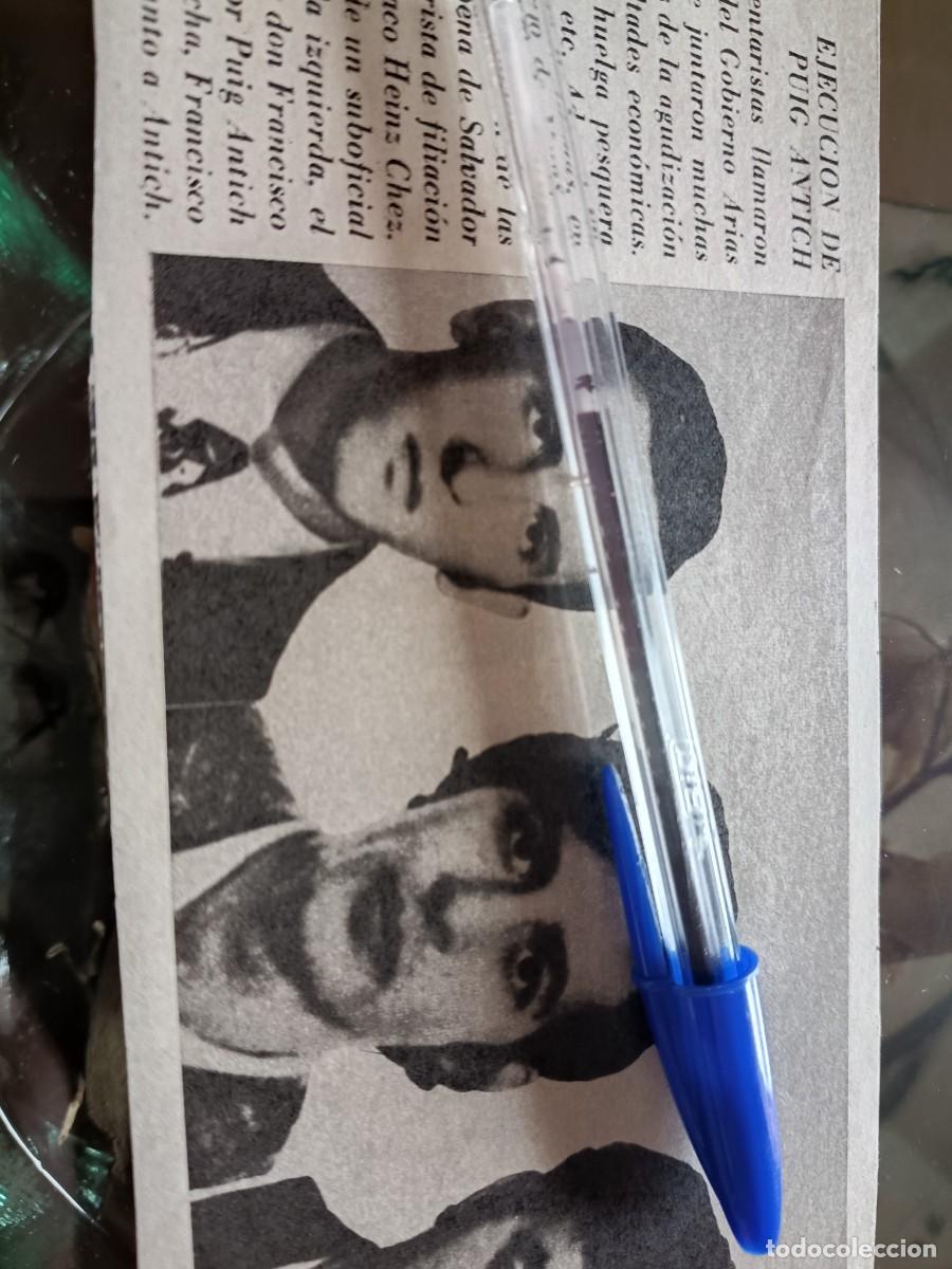 Coleccionismo de revistas y peri&oacute;dicos: EJECUCI&Oacute;N DE PUIG ANTICH. PEQUE&Ntilde;A FOTO DE ANTICH Y JESUS BARRAGAN, POLIC&Iacute;A ASESINADO, Y COMENTARIO