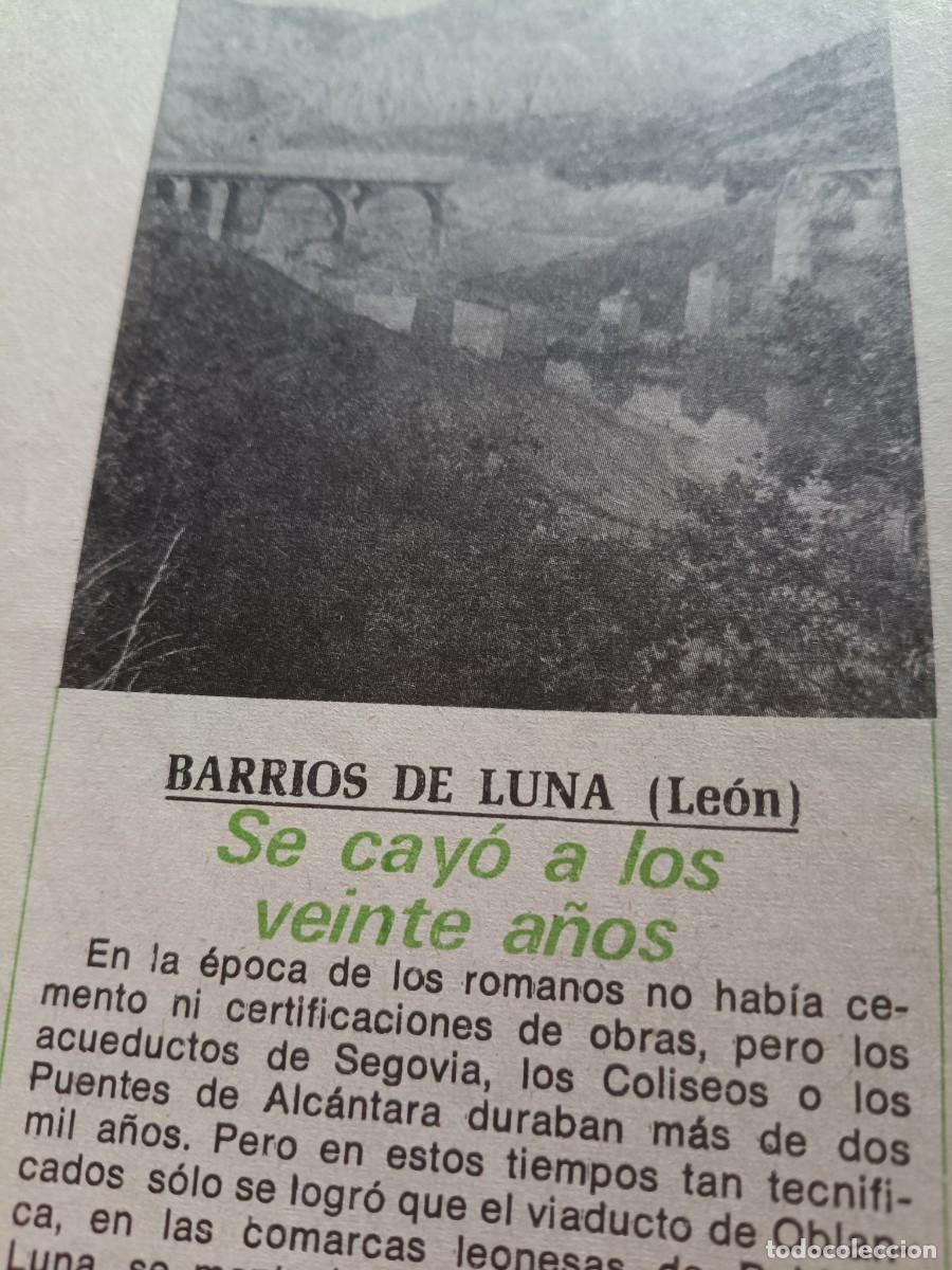 Coleccionismo de revistas y peri&oacute;dicos: VIADUCTO DE BARRIOS DE OBLANCA EN LAS COMARCAS DE BABIA Y LUNA, LE&Oacute;N, SE DERRUMBAN A LOS 20 A&Ntilde;OS