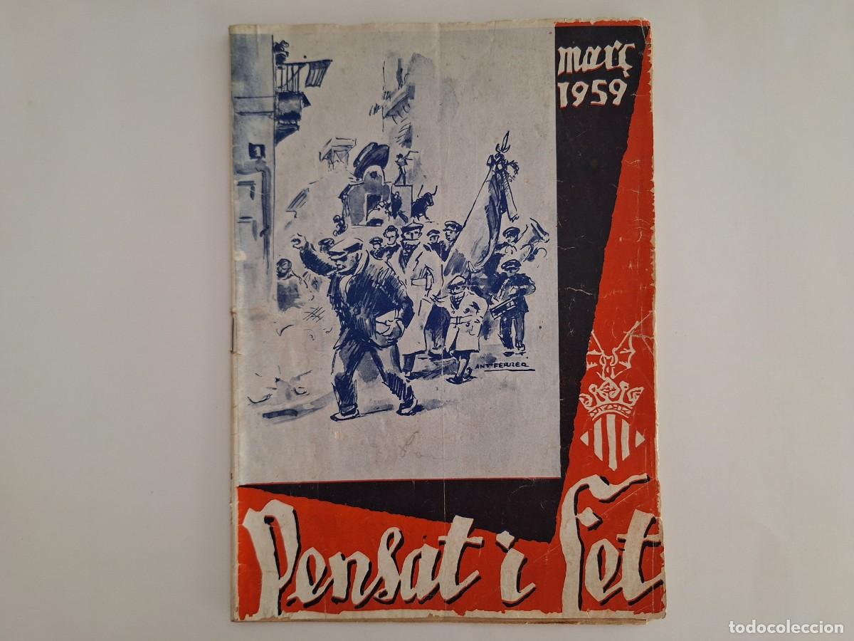 Coleccionismo de revistas y peri&oacute;dicos: REVISTA FALLERA PENSAT I FET NUM. 48 FALLAS VALENCIA A&Ntilde;O 1959 RV
