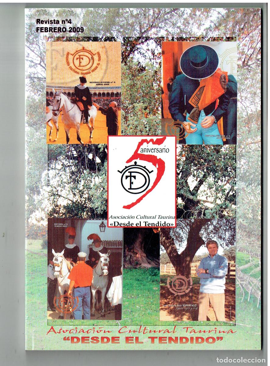 Coleccionismo de revistas y peri&oacute;dicos: ASOCIACI&Oacute;N CULTURAL TAURINA DESDE EL TENDIDO. N&ordm; 4. FEBRERO 2009 (C/41)