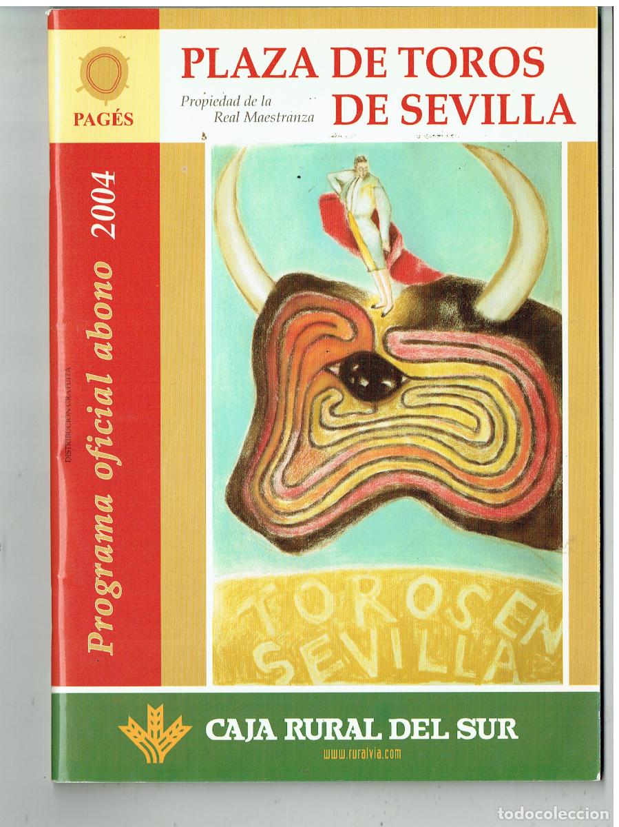 Coleccionismo de revistas y peri&oacute;dicos: PLAZA DE TOROS DE SEVILLA. PROGRAMA OFICIAL ABONO 2004. (C/41)