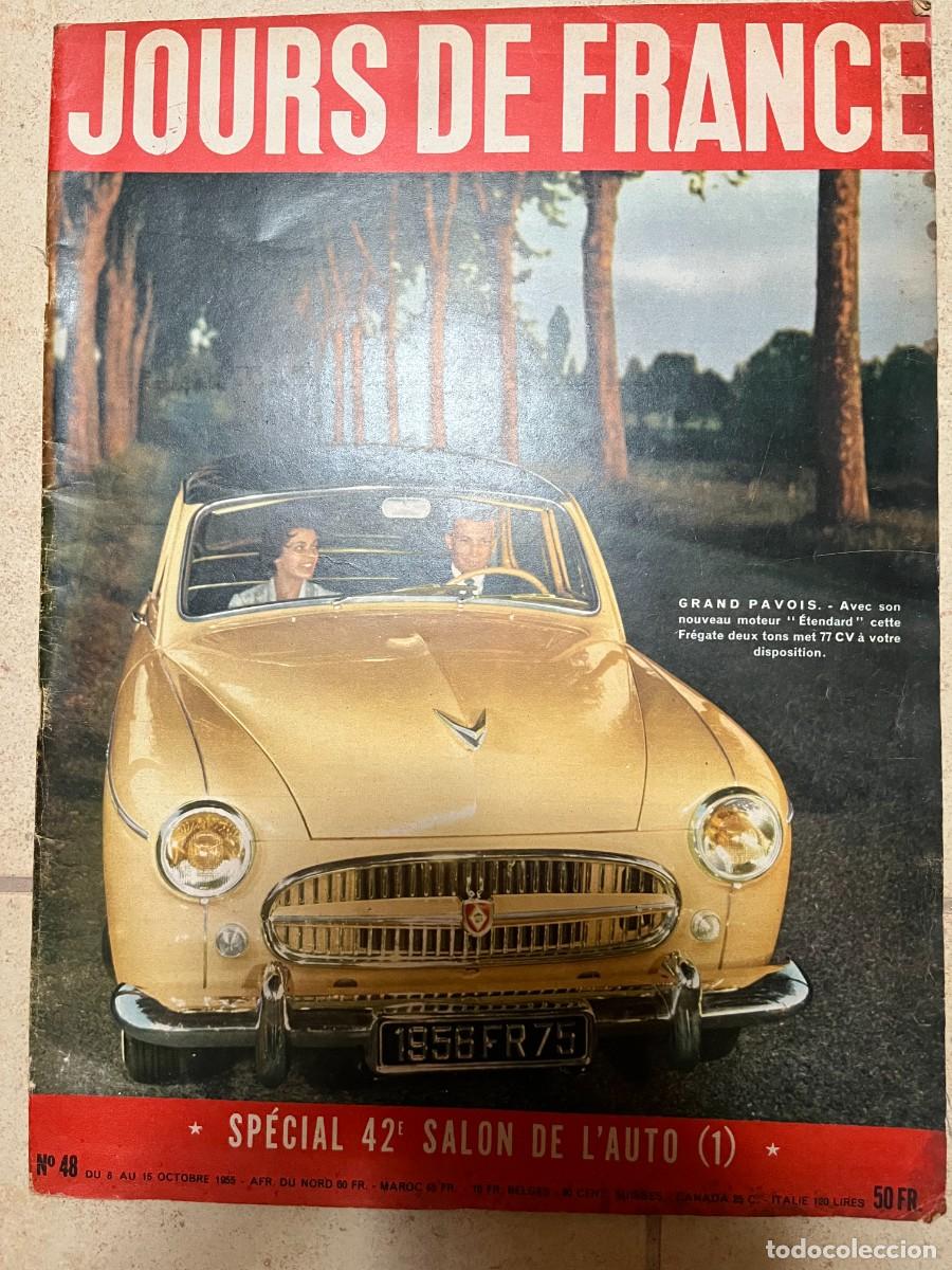 Coleccionismo de revistas y peri&oacute;dicos: Jours de France, n&ordm;48, sp&eacute;cial 42e salon de l'auto, 8-15/10/1955 (en franc&eacute;s)