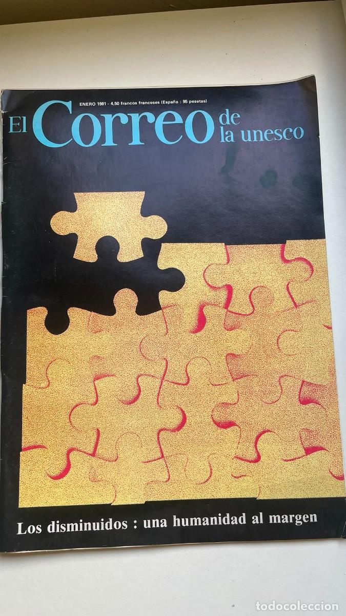 Coleccionismo de revistas y peri&oacute;dicos: Revista El Correo de la UNESCO - Especial &rdquo;Los disminuidos: una humanidad al margen&rdquo; (Enero 1981)