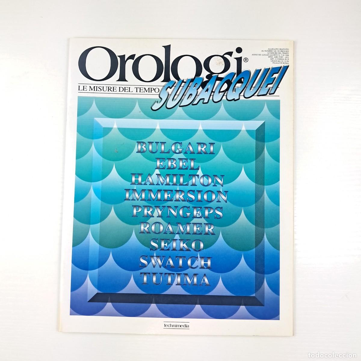 Coleccionismo de revistas y peri&oacute;dicos: Rivista pubblicitaria Orologi subacquei - Le misure del Tempo, luglio e agosto 1998