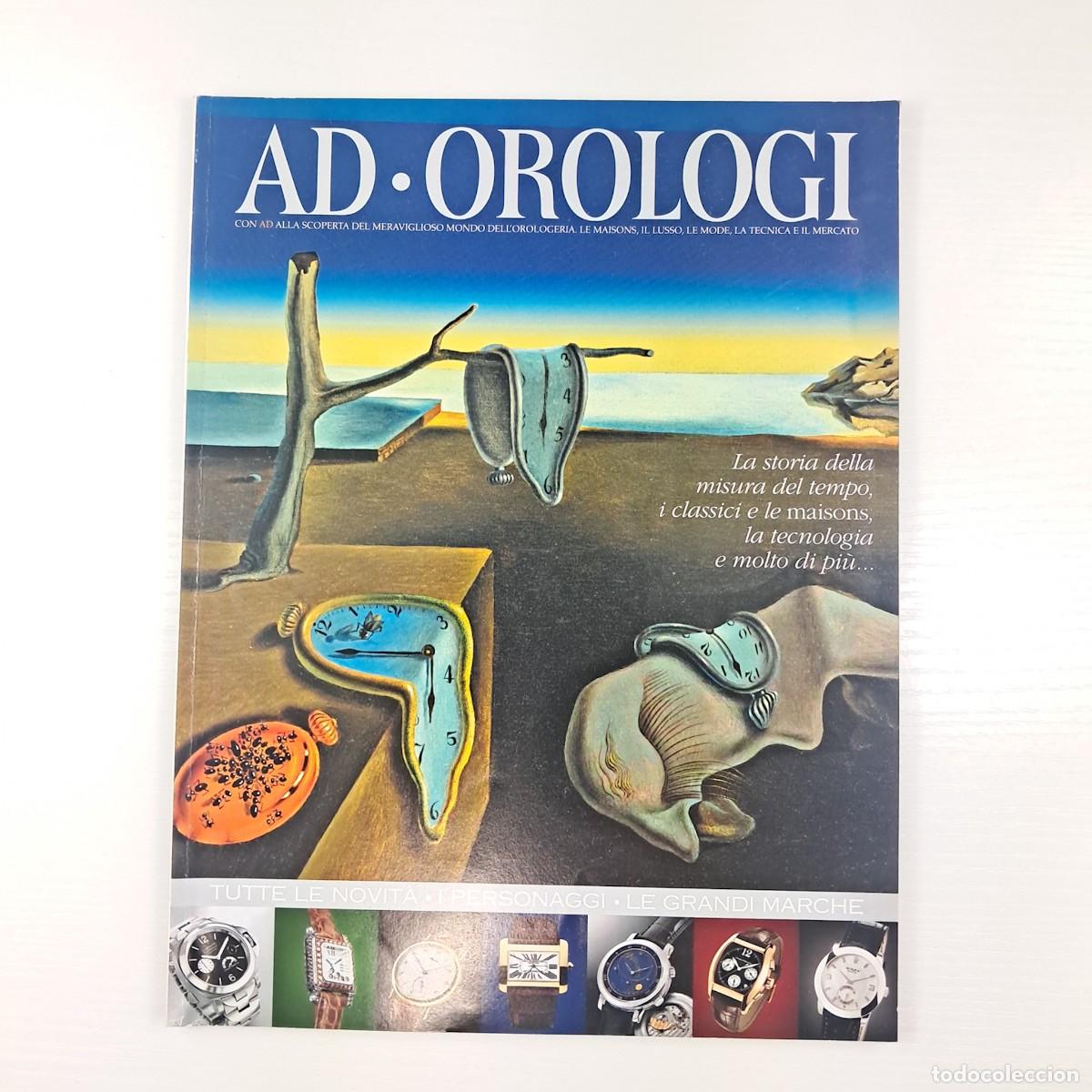 Coleccionismo de revistas y peri&oacute;dicos: Rivista pubblicitaria Ad. Orologi - La Storia della misura del tempo, giugno 2002