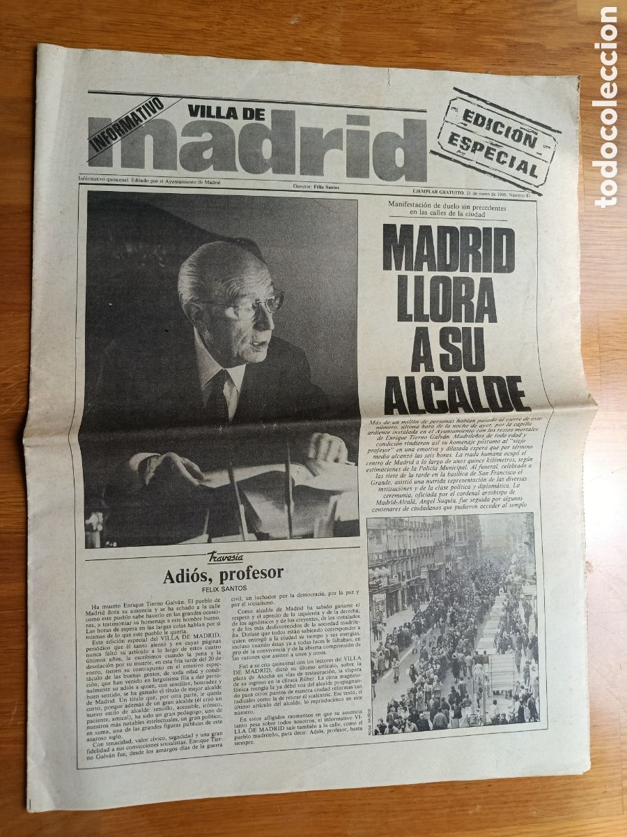 Coleccionismo de revistas y peri&oacute;dicos: Madrid llora a su alcalde Tierno Galv&aacute;n Villa de Madrid
