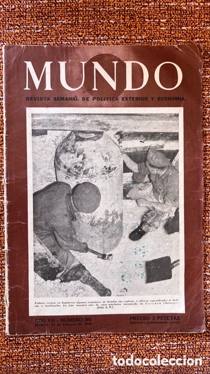 Coleccionismo de revistas y peri&oacute;dicos: MUNDO REVISTA SEMANAL DE POLITICA EXTERIOR Y ECONOMIA N&ordm; 303 FEBRERO 1946