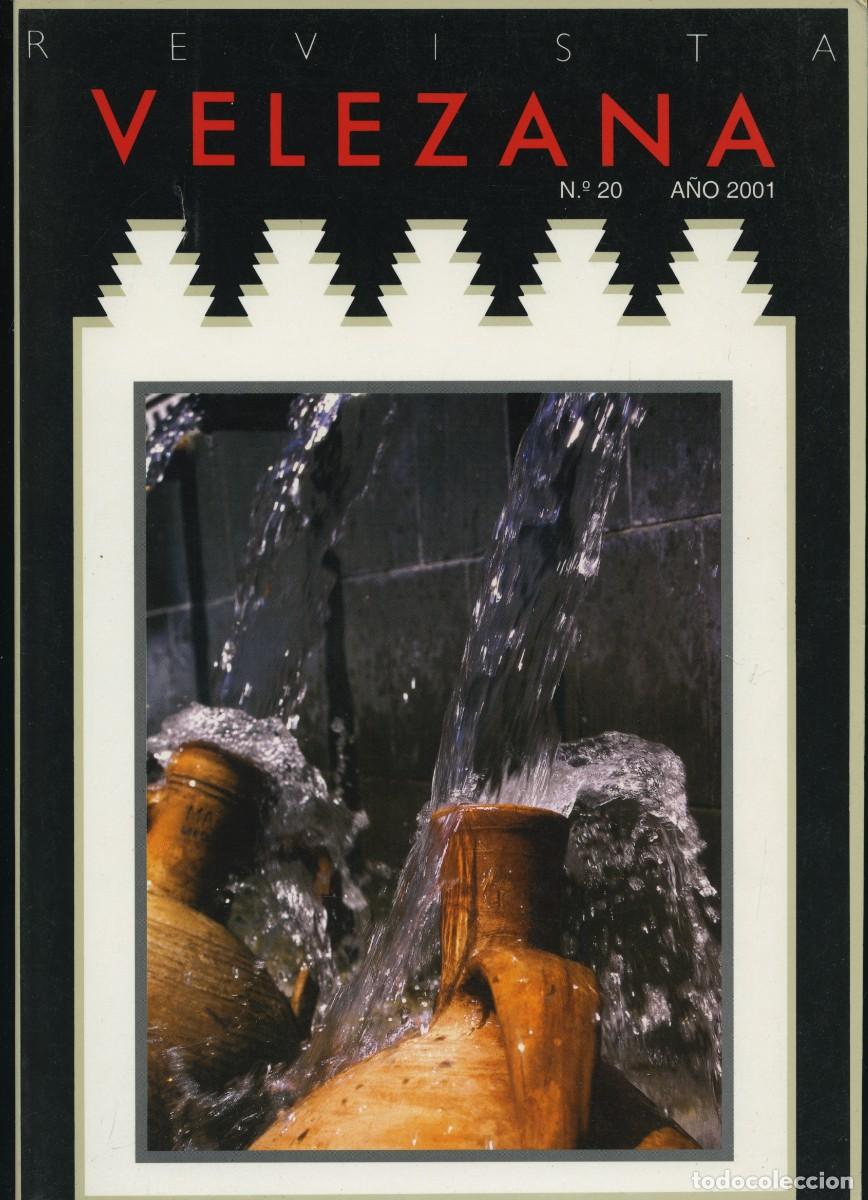 Coleccionismo de revistas y peri&oacute;dicos: Revista Velezana. N&ordm; 20-A&ntilde;o 2001. Ed. Ayuntamiento de V&eacute;lez Rubio. Pp. 280