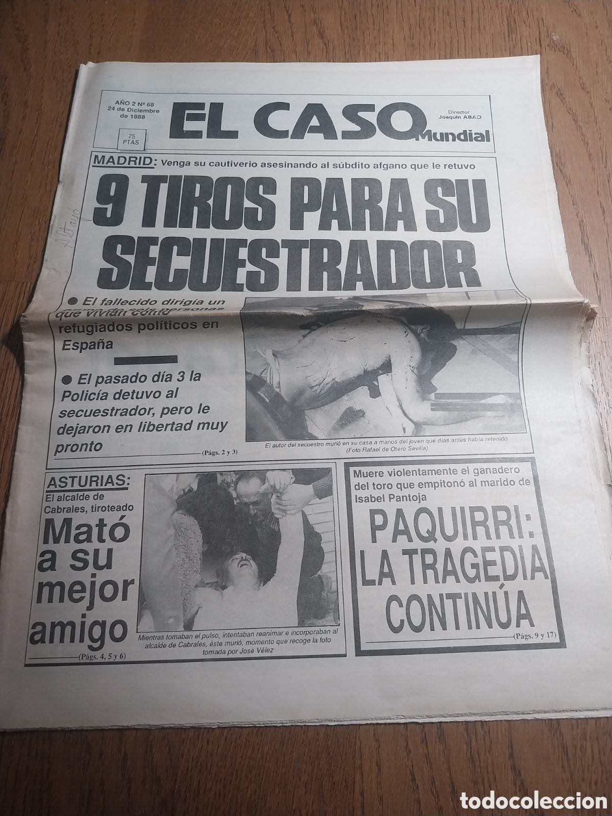 Coleccionismo de revistas y peri&oacute;dicos: EL CASO 1988 ALCALDE DE CABRALES.SECUESTRO AFGANO MADRID.ASESINATO EN ALGECIRAS NAVIERO.FUGAS TOLEDO