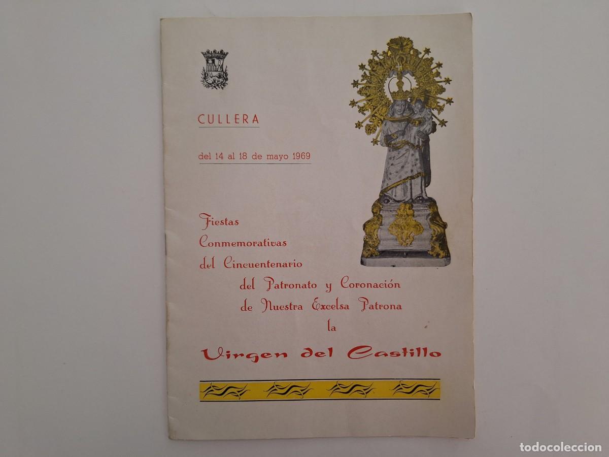 Coleccionismo de revistas y peri&oacute;dicos: PROGRAMA FIESTAS CONMEMORATIVAS CINCUENTENARIO VIRGEN DEL CASTILLO CULLERA MAYO 1969 VALENCIA RV