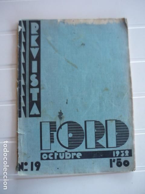 Coleccionismo de revistas y peri&oacute;dicos: REVISTA FORD 19 OCTUBRE 1932 RUTA DEL QUIJOTE BARCELONA AUTOMOVILES