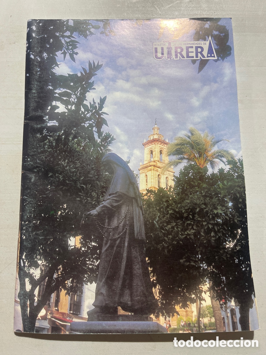 Coleccionismo de revistas y peri&oacute;dicos: Boletin Hermandades Utrera N.4 2003