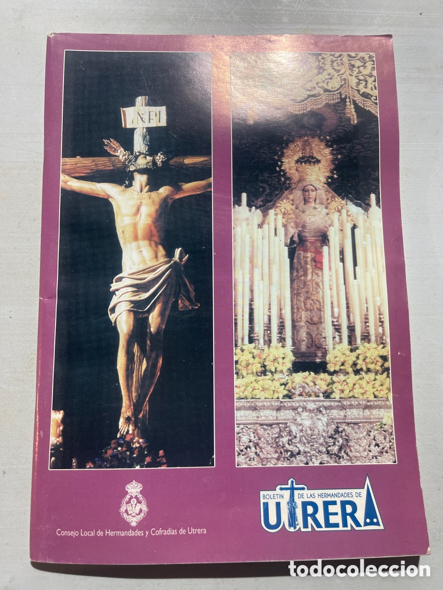 Coleccionismo de revistas y peri&oacute;dicos: Boletin Hermandades Utrera N.6 2005