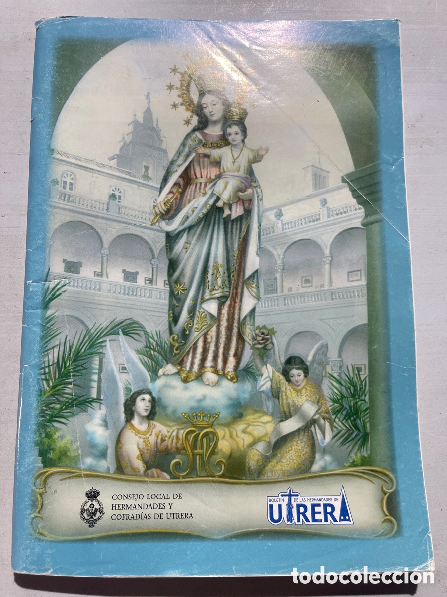 Coleccionismo de revistas y peri&oacute;dicos: Boletin Hermandades Utrera N.7 2006