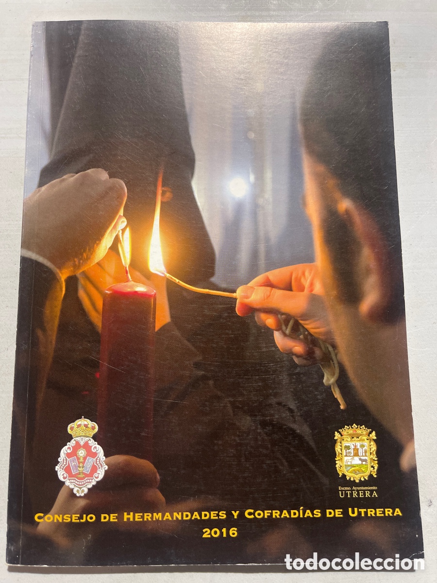 Coleccionismo de revistas y peri&oacute;dicos: Boletin Hermandades Utrera 2016