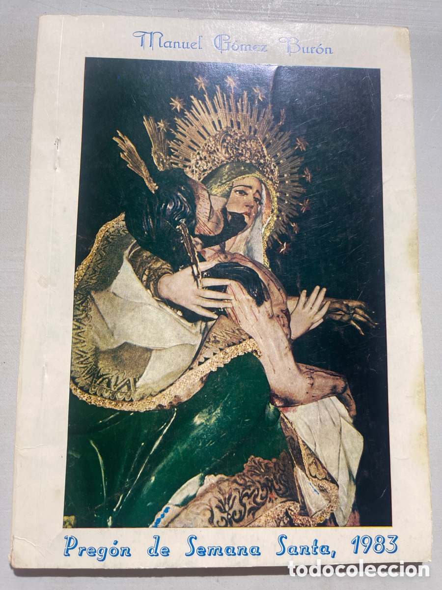 Coleccionismo de revistas y peri&oacute;dicos: Pregon Semana Santa Utrera 1983