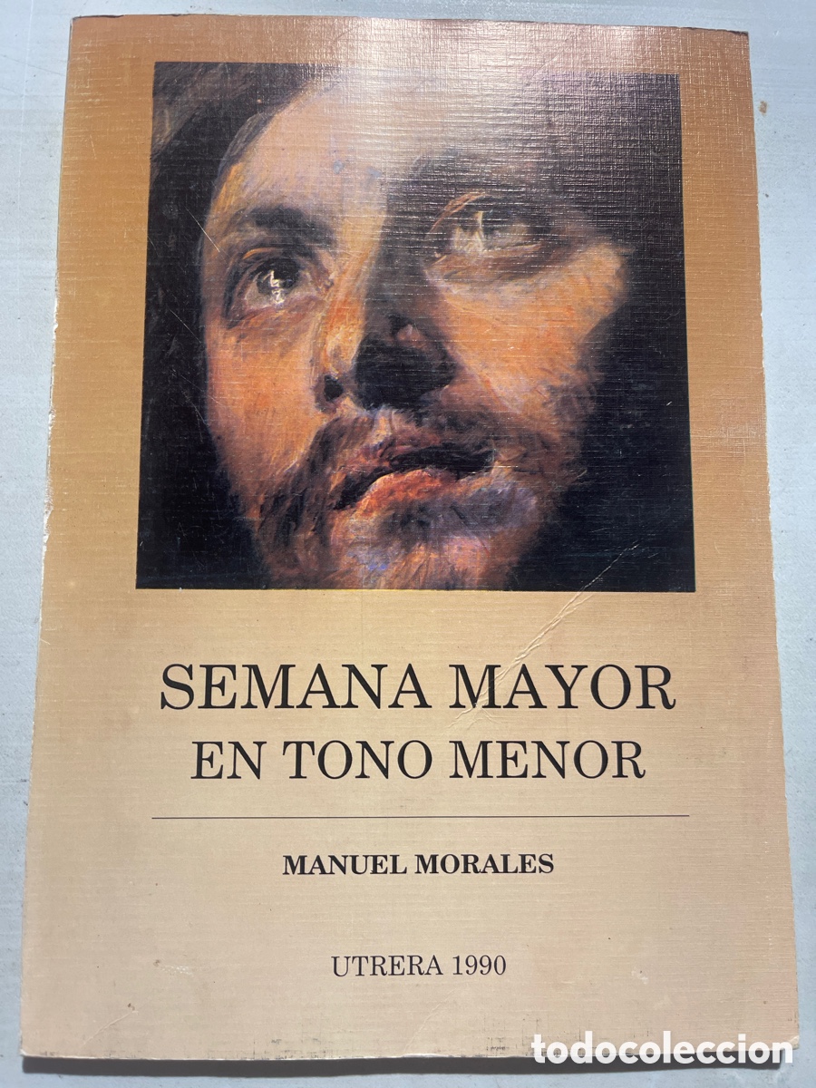 Coleccionismo de revistas y peri&oacute;dicos: Pregon Semana Santa Utrera 1990
