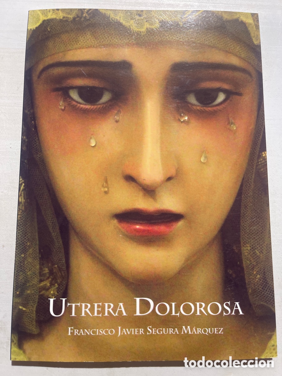 Coleccionismo de revistas y peri&oacute;dicos: Preg&oacute;n Semana Santa Utrera 2010
