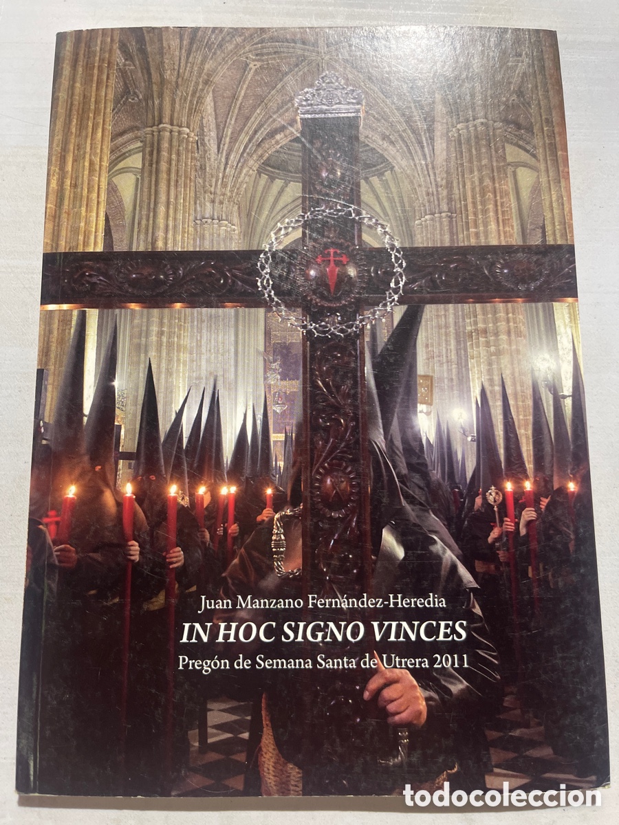 Coleccionismo de revistas y peri&oacute;dicos: Preg&oacute;n Semana Santa Utrera 2011
