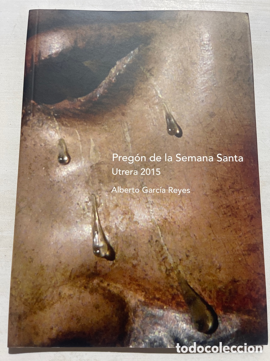 Coleccionismo de revistas y peri&oacute;dicos: Preg&oacute;n Semana Santa Utrera 2015