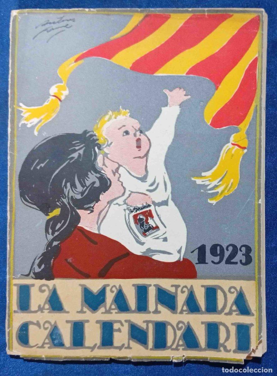 Coleccionismo de revistas y peri&oacute;dicos: LA MAINADA CALENDARI 1923. SETMANARI PER ALS INFANTS. ANY II. A. ARTIS. IMPRESOR I EDITOR, BARCEL...