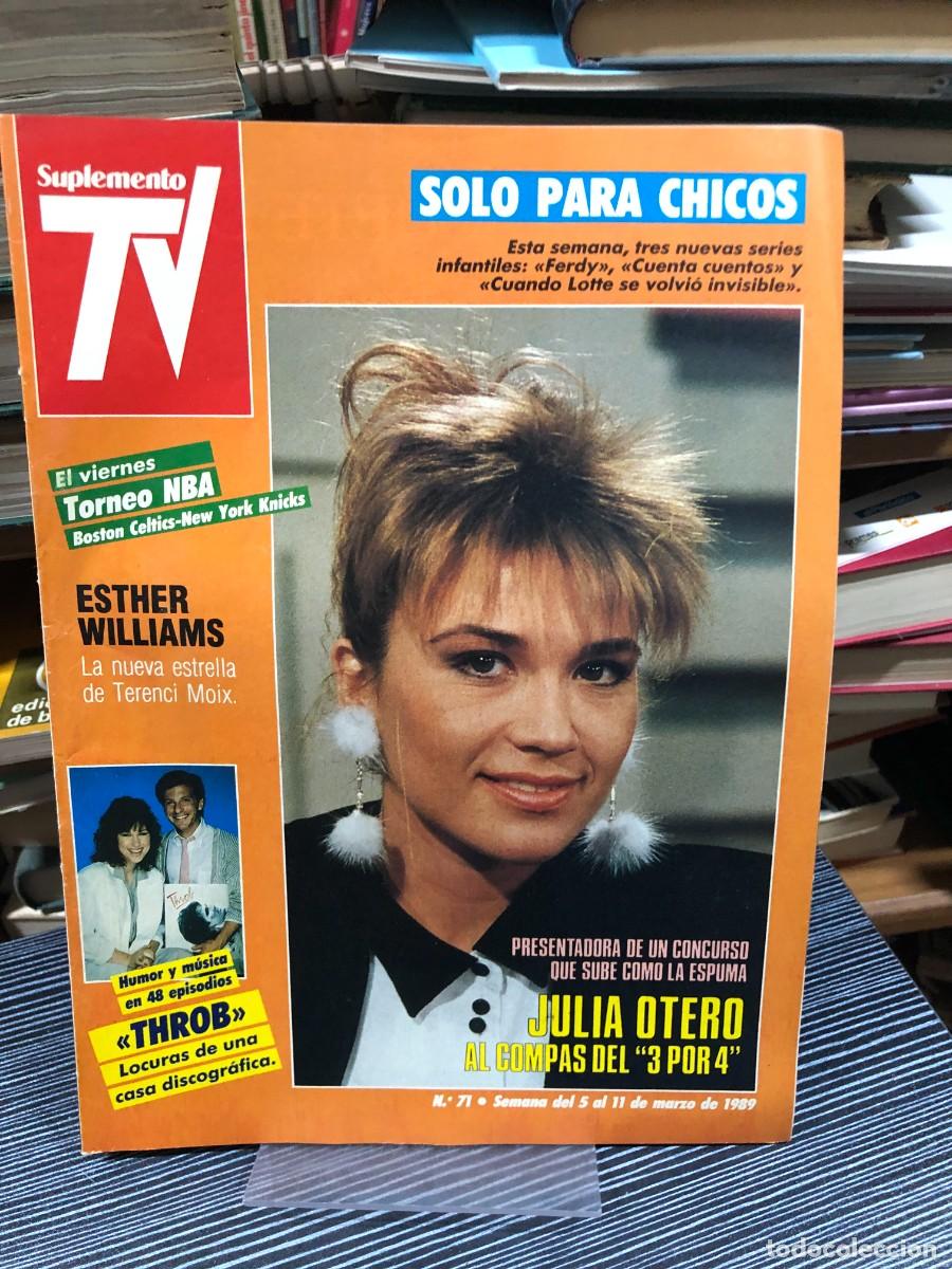 Coleccionismo de revistas y peri&oacute;dicos: Suplemento TV - N&ordm; 71 (5 al 11 de marzo de 1989): Julia Otero