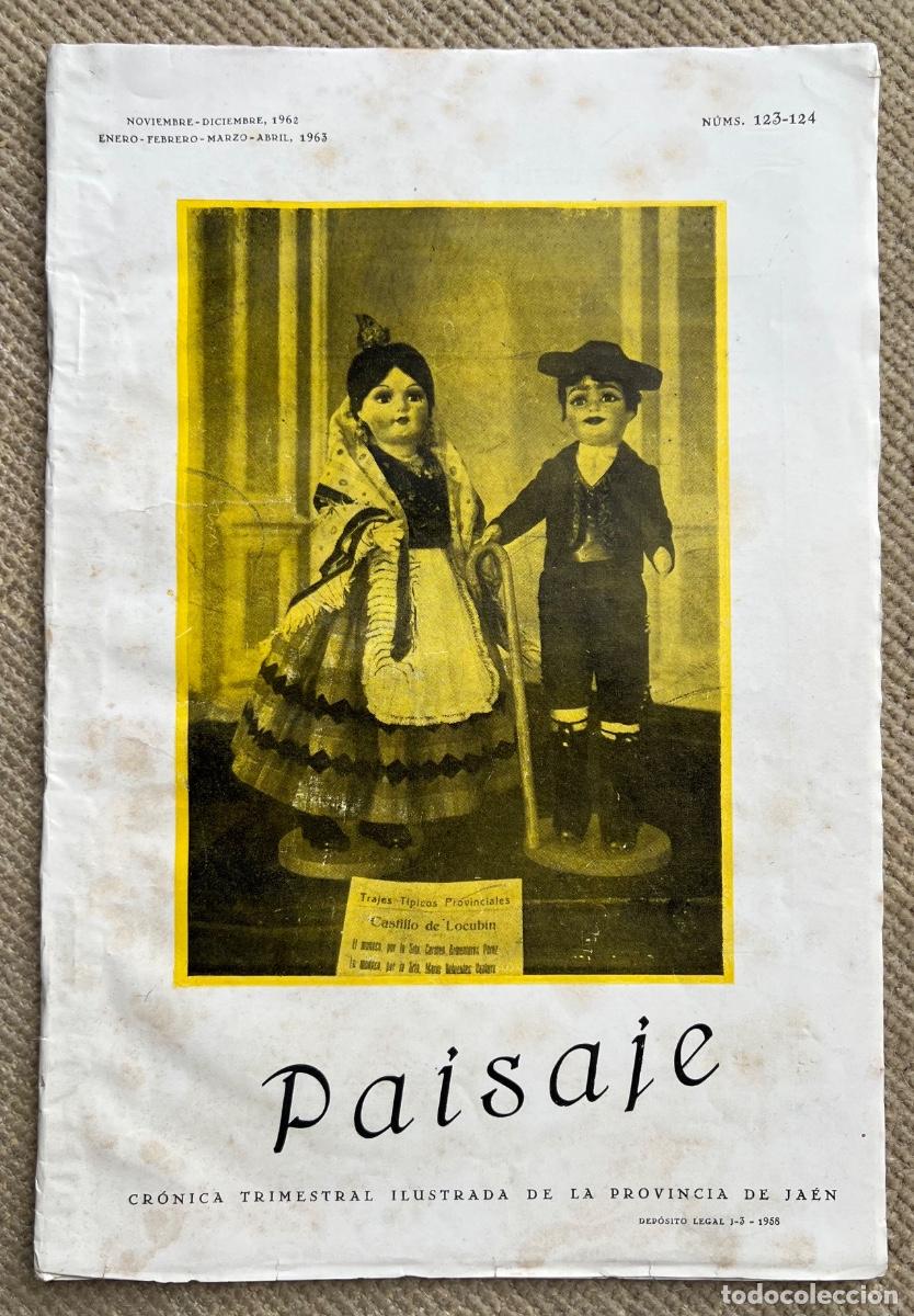 Coleccionismo de revistas y peri&oacute;dicos: Revista Paisaje - A&ntilde;os 1962/63 - Cr&oacute;nica Ilustrada de la provincia de Ja&eacute;n
