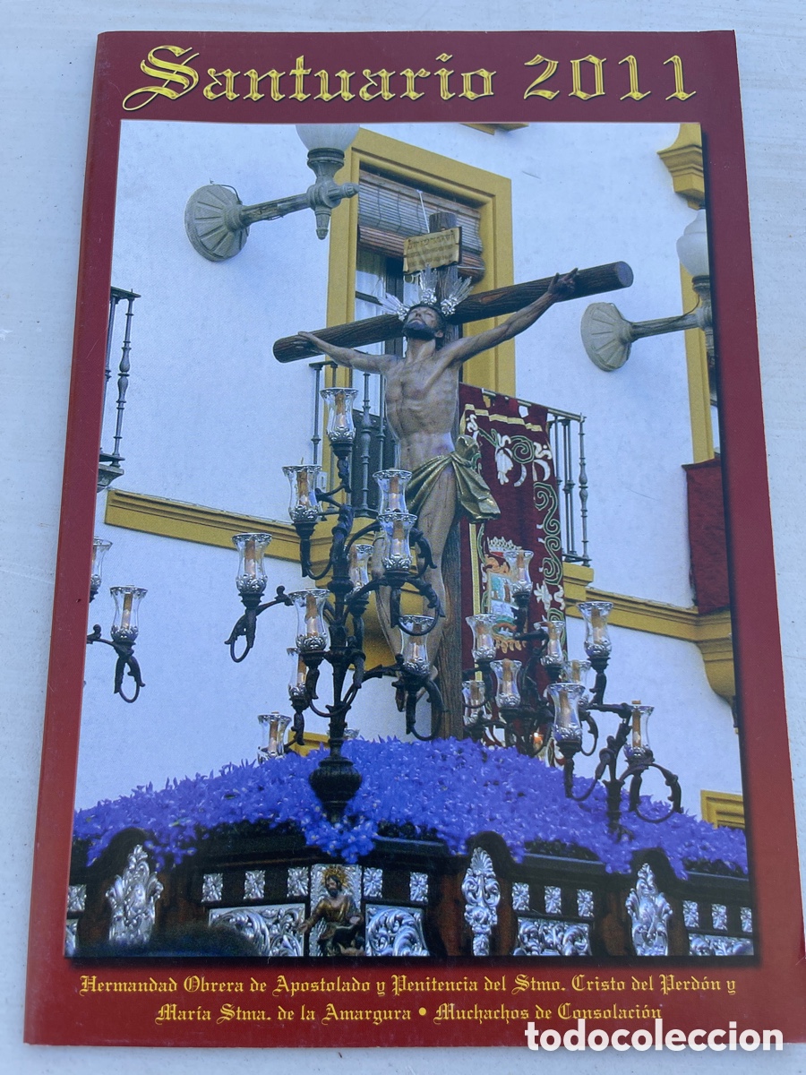 Coleccionismo de revistas y peri&oacute;dicos: Boletin Muchachos Consolacion Utrera Santuario 2011