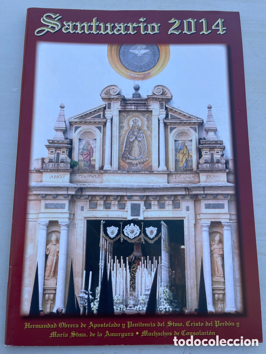 Coleccionismo de revistas y peri&oacute;dicos: Boletin Muchachos Consolaci&oacute;n Utrera Santuario 2014