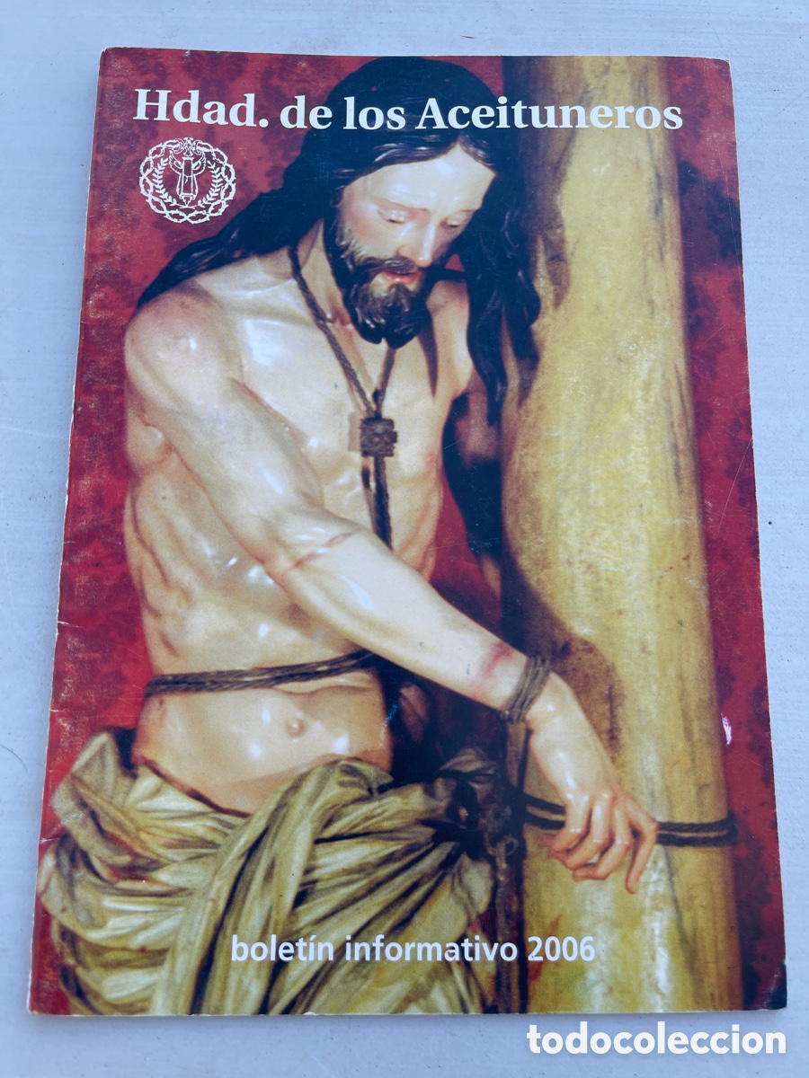 Coleccionismo de revistas y peri&oacute;dicos: Boletin Aceituneros Utrera 2006