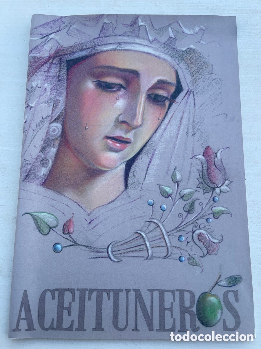 Coleccionismo de revistas y peri&oacute;dicos: Boletin Aceituneros Utrera 2017