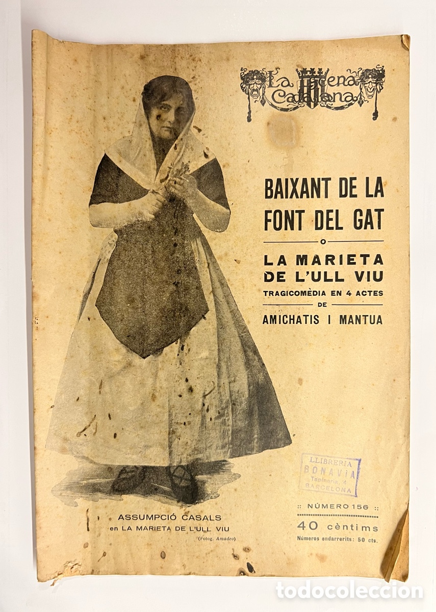 Coleccionismo de revistas y peri&oacute;dicos: LA ESCENA CATALANA. BAIXANT DE LA FONT DEL GAT. LA MARIETA DE L'ULL VIU, de AMICHATIS | MANTUA