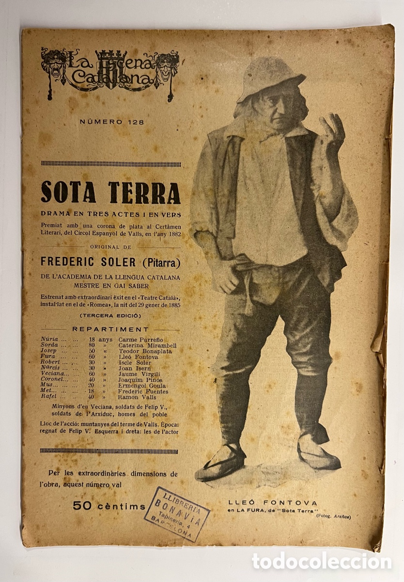 Coleccionismo de revistas y peri&oacute;dicos: LA ESCENA CATALANA. SOTA TERRA, original de Frederic Soler (Pitarra) No.128 (a.1922)