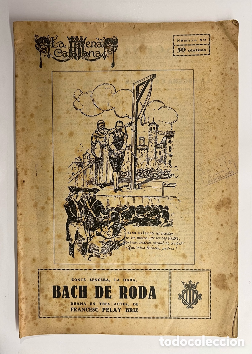 Coleccionismo de revistas y peri&oacute;dicos: LA ESCENA CATALANA. BACH DE RODA, de FRANCESC PELAY BRIZ, No.90 (a.1921)