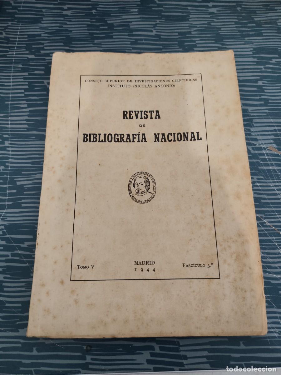 Coleccionismo de revistas y peri&oacute;dicos: REVISTA DE BIBLIOGRAF&Iacute;A NACIONAL,TOMO V,FASCICULO 3, MADRID,1944,VER SUMARIO.