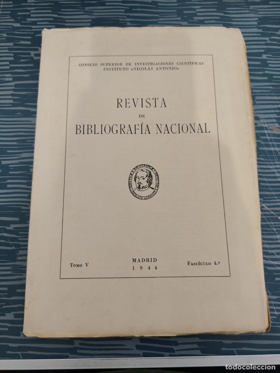 Coleccionismo de revistas y peri&oacute;dicos: REVISTA DE BIBLIOGRAF&Iacute;A NACIONAL,TOMO V,FASCICULO 4, MADRID,1944,VER SUMARIO.
