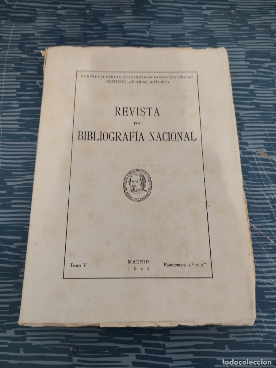 Coleccionismo de revistas y peri&oacute;dicos: REVISTA DE BIBLIOGRAF&Iacute;A NACIONAL,TOMO V,FASCICULOS 1 Y 2, MADRID,1944,VER SUMARIO.