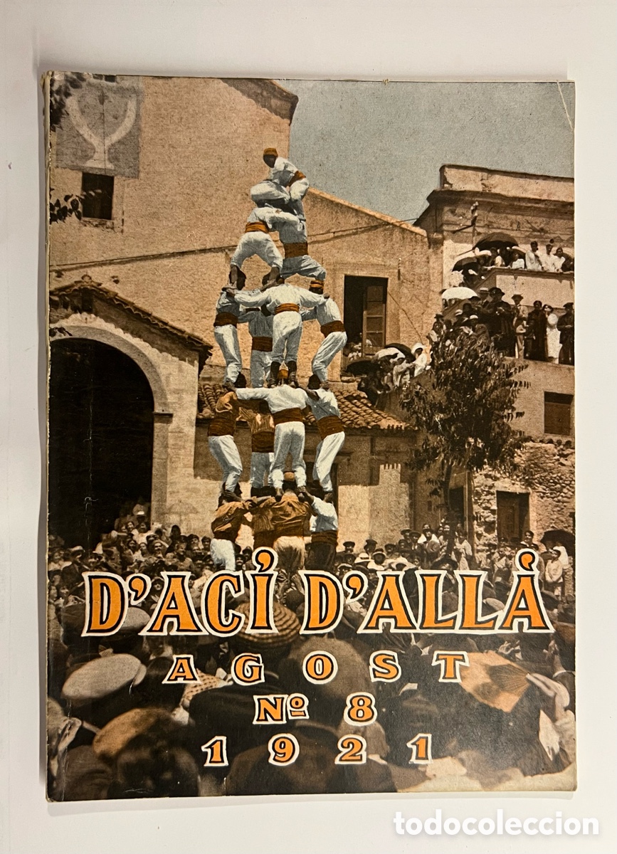 Sammeln von Zeitschriften und Zeitungen: BARCELONA.. D'AC&Iacute; D'ALLA.., MAGAZINE MENSUAL. EDITORIAL CATALANA. VoL. VIII, N&uacute;m.8, 01/08/1921..,