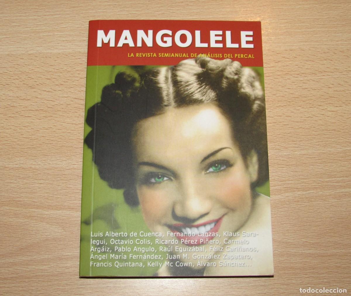 Coleccionismo de revistas y peri&oacute;dicos: Revista semianual de an&aacute;lisis del percal Mangolele Num. 5 verano 2010 Jorge Fr&iacute;as Rafael Amilburu