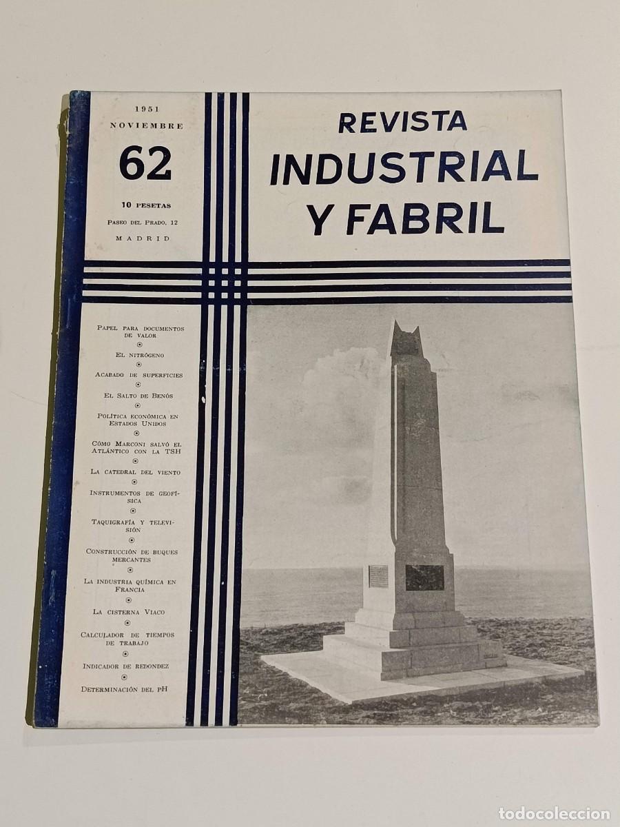 Coleccionismo de revistas y peri&oacute;dicos: Revista industrial y fabril N&uacute;mero 62 1951 noviembre