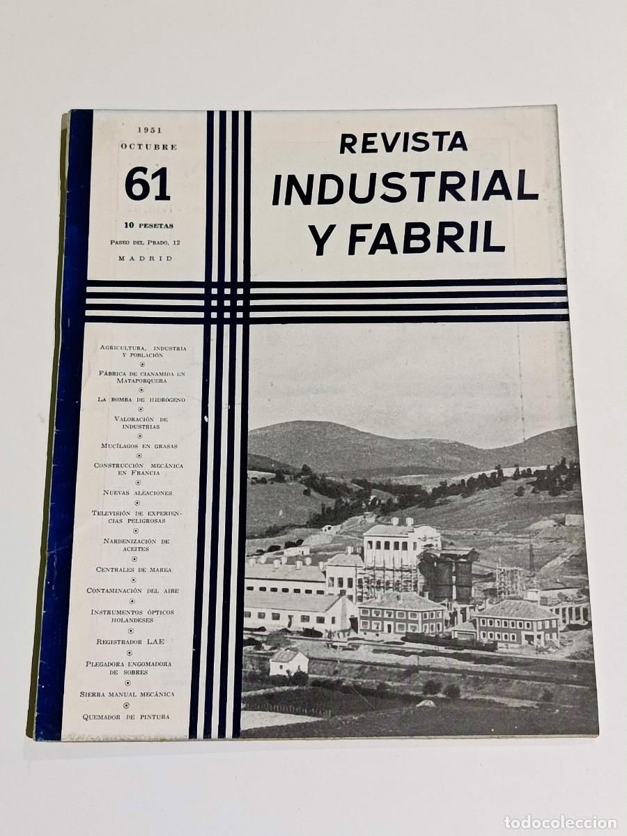 Coleccionismo de revistas y peri&oacute;dicos: Revista industrial y fabril N&uacute;mero 61 1951 octubre