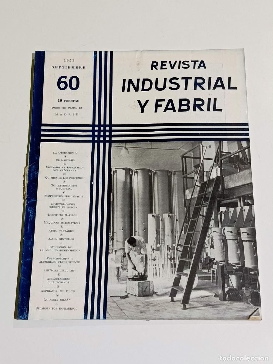 Coleccionismo de revistas y peri&oacute;dicos: Revista industrial y fabril N&uacute;mero 60 1951 septiembre