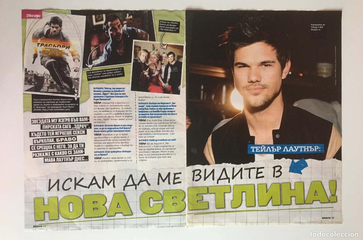 Coleccionismo de revistas y peri&oacute;dicos: Taylor Lautner I Want People to See Me in a New Light! 2-Page Interview Clipping A3 - Bravo Bulgaria
