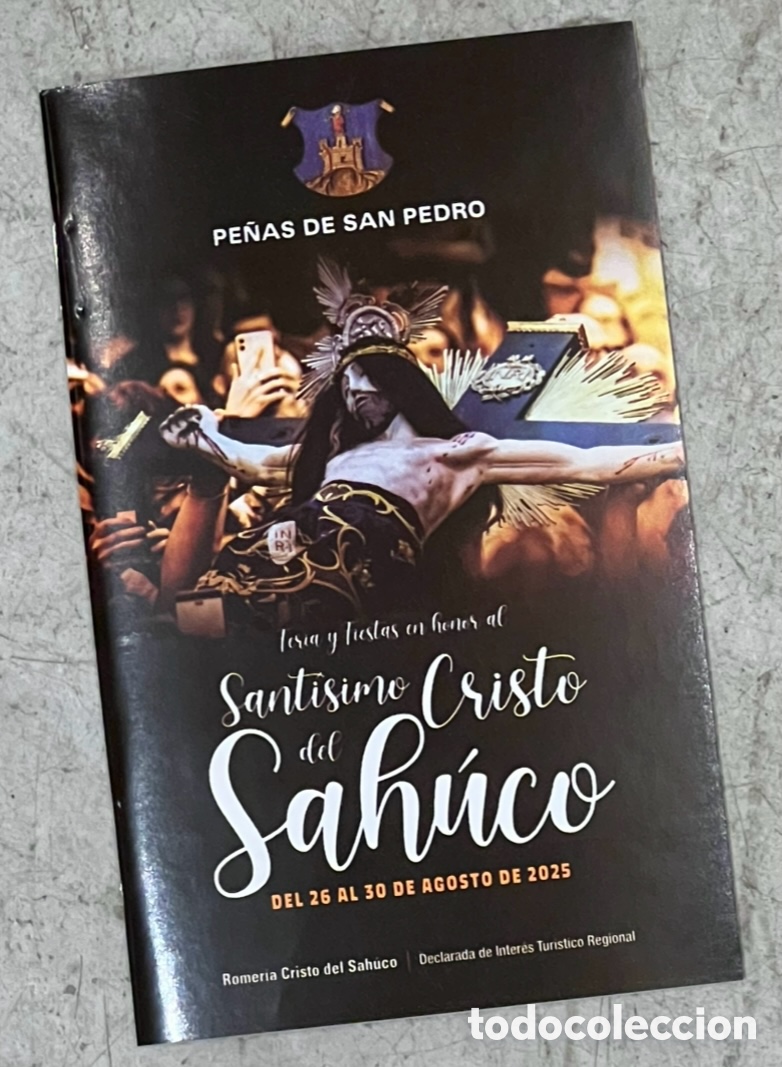 Coleccionismo de revistas y peri&oacute;dicos: Revista. Fiestas en Honor al Sant&iacute;simo Cristo del Sahuco. Pe&ntilde;as De San Pedro. Albacete. 2025.