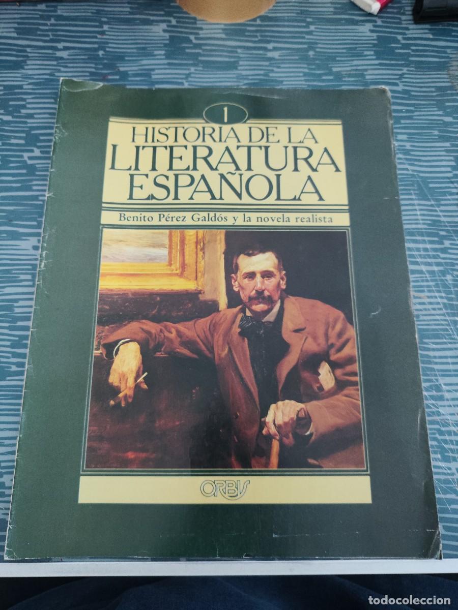Coleccionismo de revistas y peri&oacute;dicos: HISTORIA DE LA LITERATURA ESPA&Ntilde;OLA 1,BENITO PETEZ GALD&Oacute;S Y LA NOVELA REALISTA,1982,20 P&Aacute;GINAS.