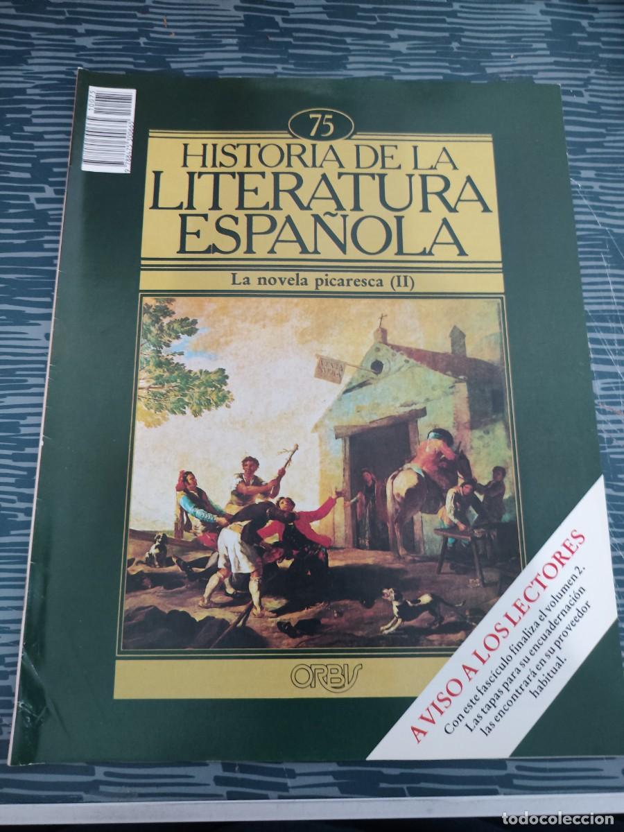 Coleccionismo de revistas y peri&oacute;dicos: HISTORIA DE LA LITERATURA ESPA&Ntilde;OLA 75,LA NOVELA PICARESCA II,ORBIS EDITORIAL,1982, VER FOTOS...